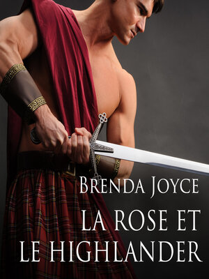 cover image of La rose et le Highlander